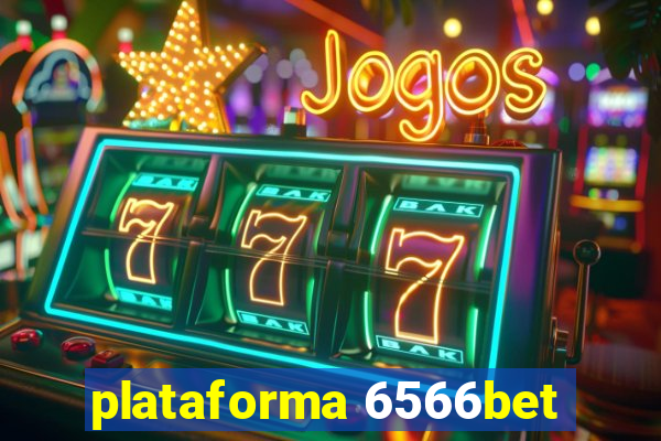 plataforma 6566bet